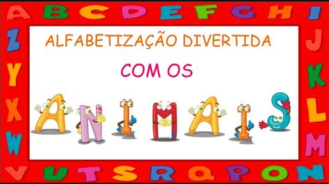 vídeo alfabetização divertida - atividades divertidas para alfabetização